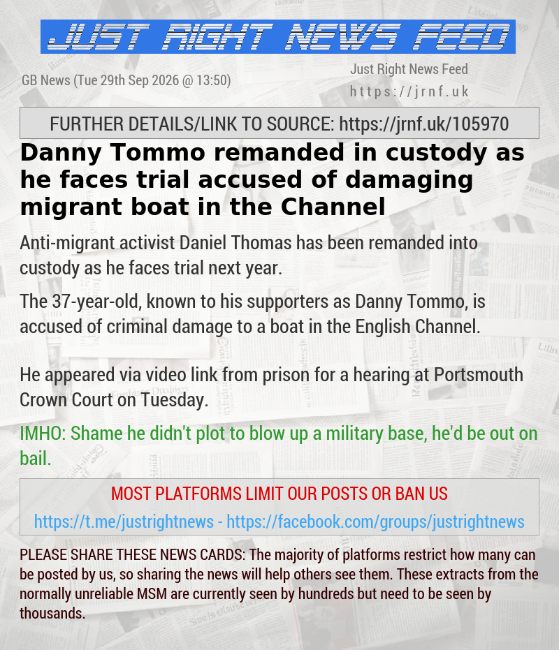 Danny Tommo remanded in custody as he faces trial accused of damaging migrant boat in the Channel