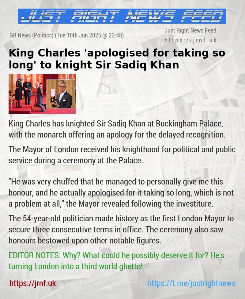 King Charles ’apologised for taking so long’ to knight Sir Sadiq Khan