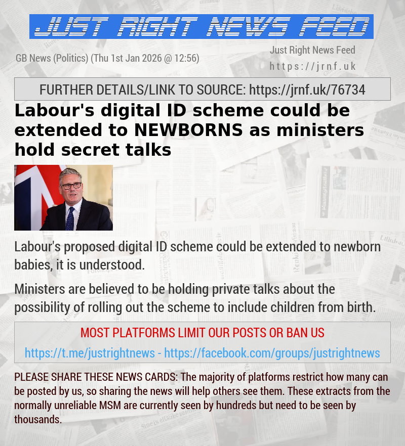 Labour’s digital ID scheme could be extended to NEWBORNS as ministers hold secret talks