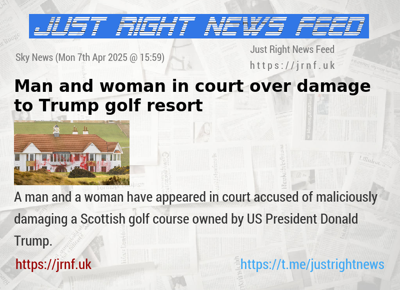 Man and woman in court over damage to Trump golf resort