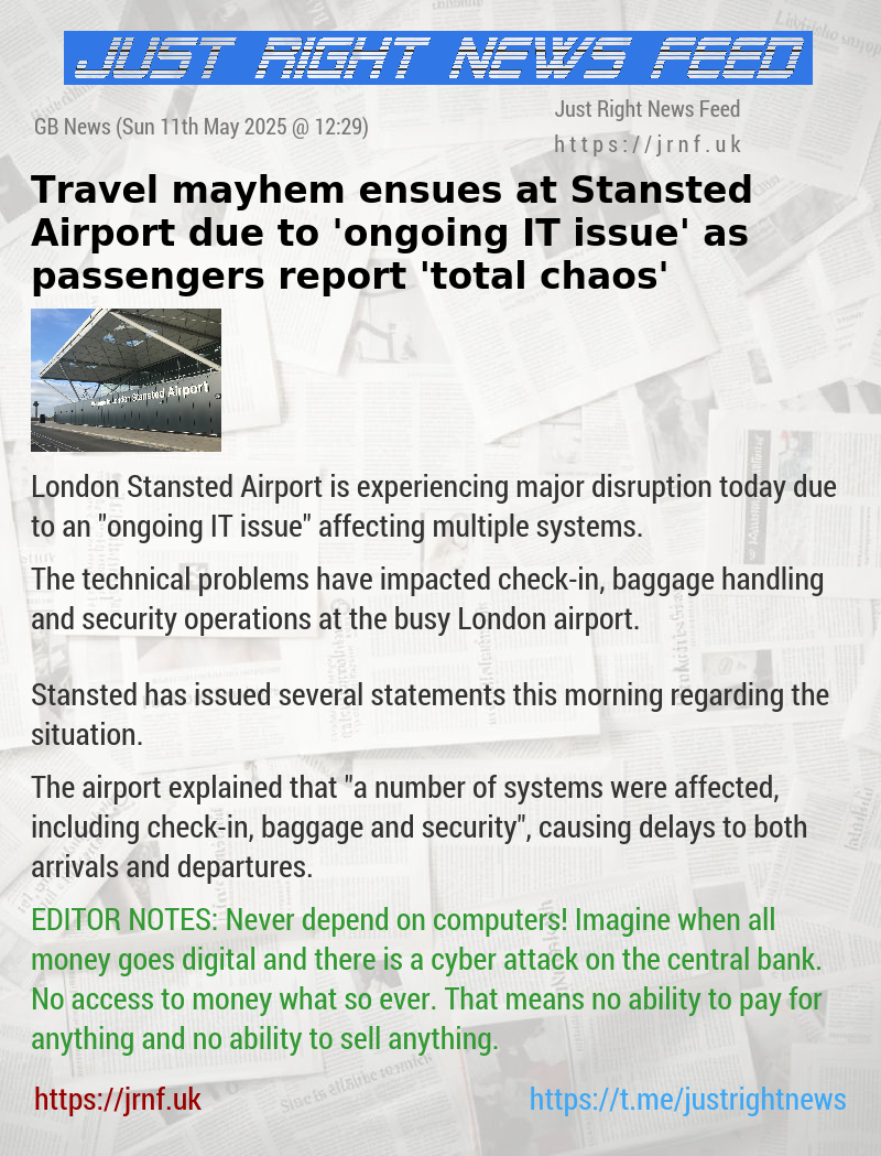 Travel mayhem ensues at Stansted Airport due to ’ongoing IT issue’ as passengers report ’total chaos’