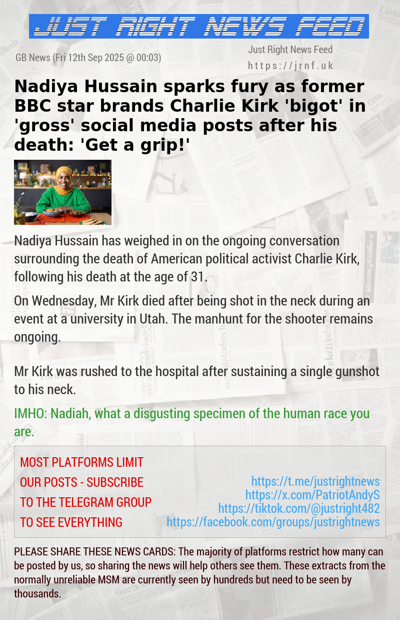 Nadiya Hussain sparks fury as former BBC star brands Charlie Kirk ’bigot’ in ’gross’ social media posts after his death: ’Get a grip!’