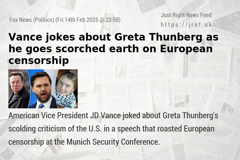 Vance jokes about Greta Thunberg as he goes scorched earth on European censorship