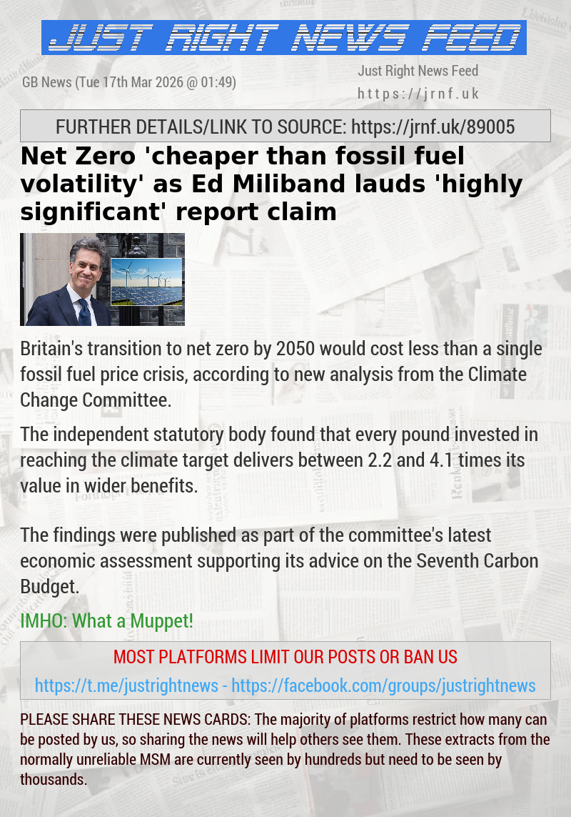 Net Zero ’cheaper than fossil fuel volatility’ as Ed Miliband lauds ’highly significant’ report claim