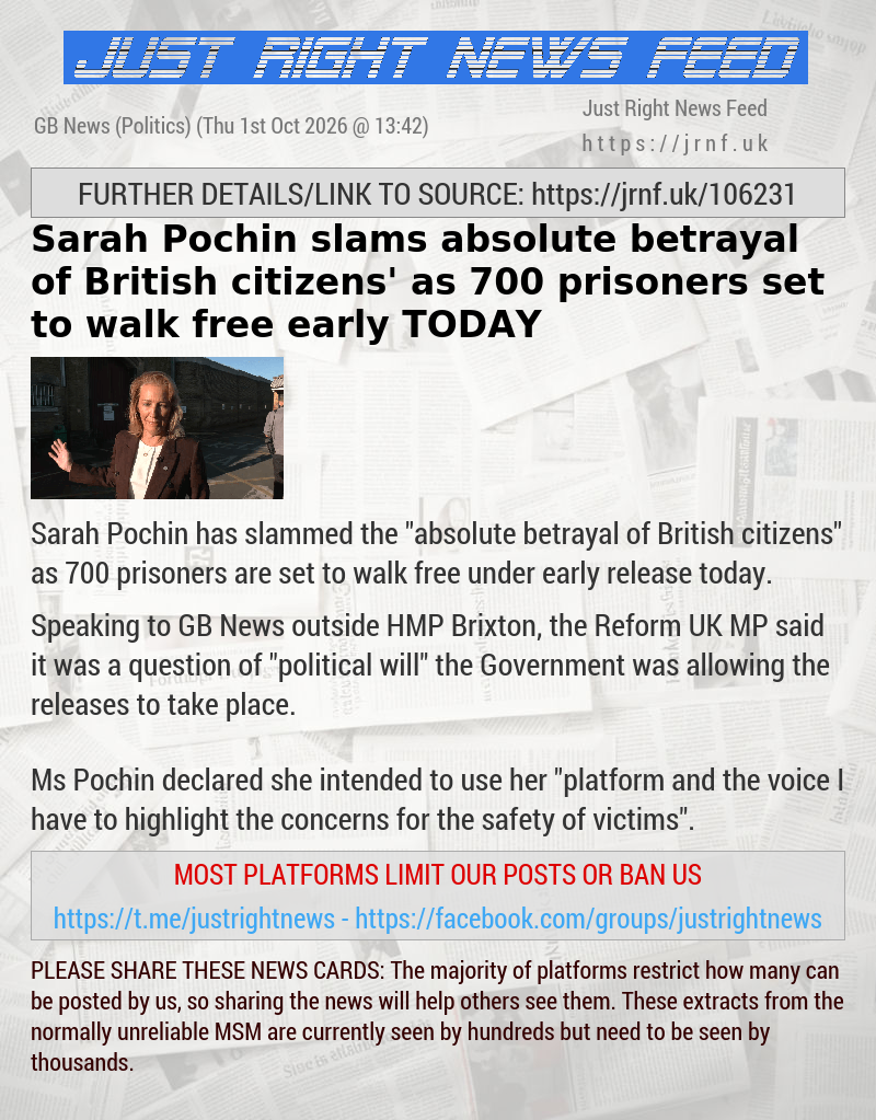 Sarah Pochin slams ‘absolute betrayal of British citizens’ as 700 prisoners set to walk free early TODAY