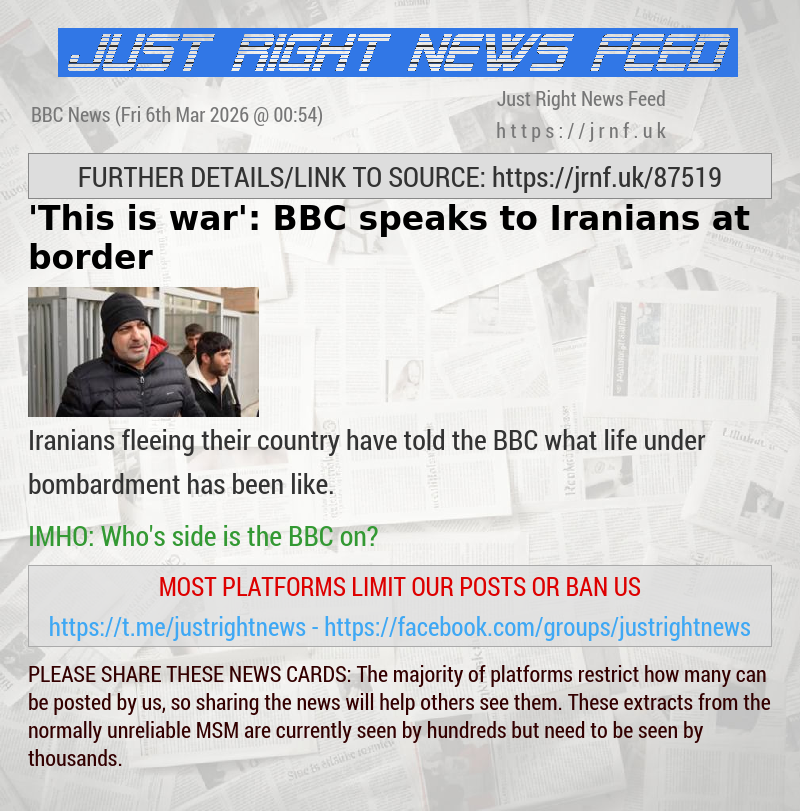 ’This is war’: BBC speaks to Iranians at border