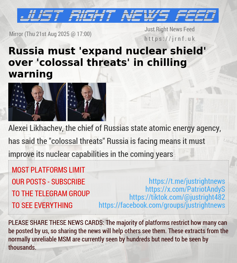 Russia must ’expand nuclear shield’ over ’colossal threats’ in chilling warning