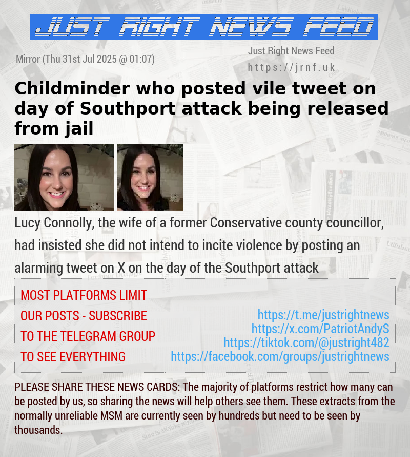 Childminder who posted vile tweet on day of Southport attack being released from jail