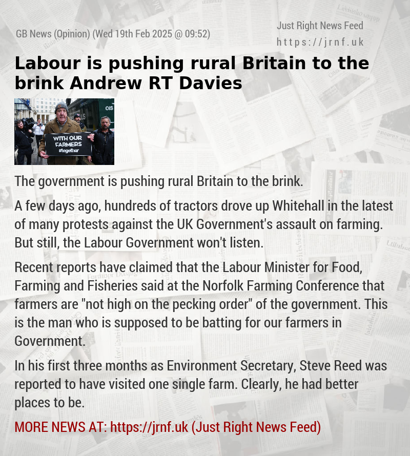 Labour is pushing rural Britain to the brink — Andrew RT Davies