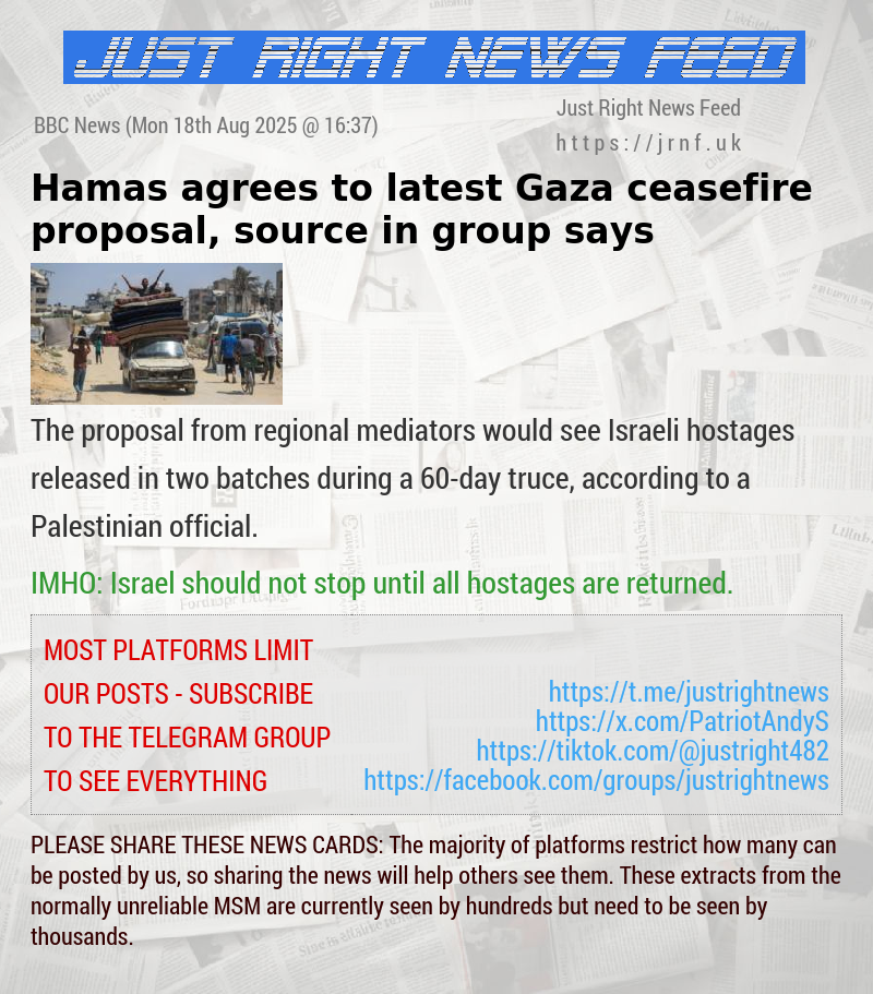 Hamas agrees to latest Gaza ceasefire proposal, source in group says