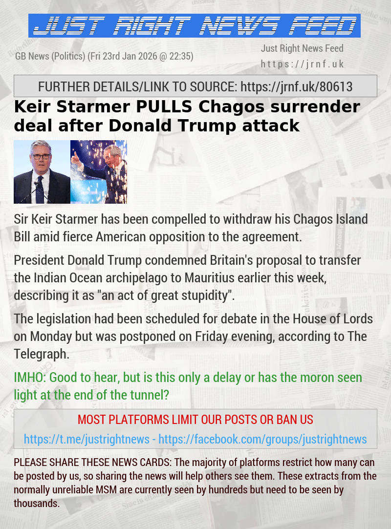 Keir Starmer PULLS Chagos surrender deal after Donald Trump attack