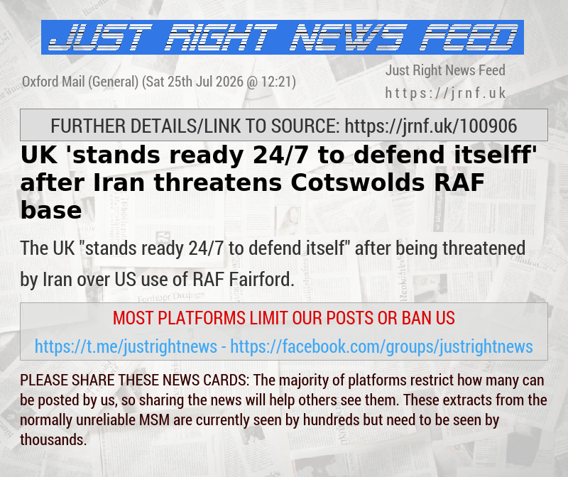 UK ’stands ready 24/7 to defend itselff’ after Iran threatens Cotswolds RAF base