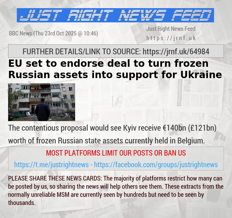 EU set to endorse deal to turn frozen Russian assets into support for Ukraine