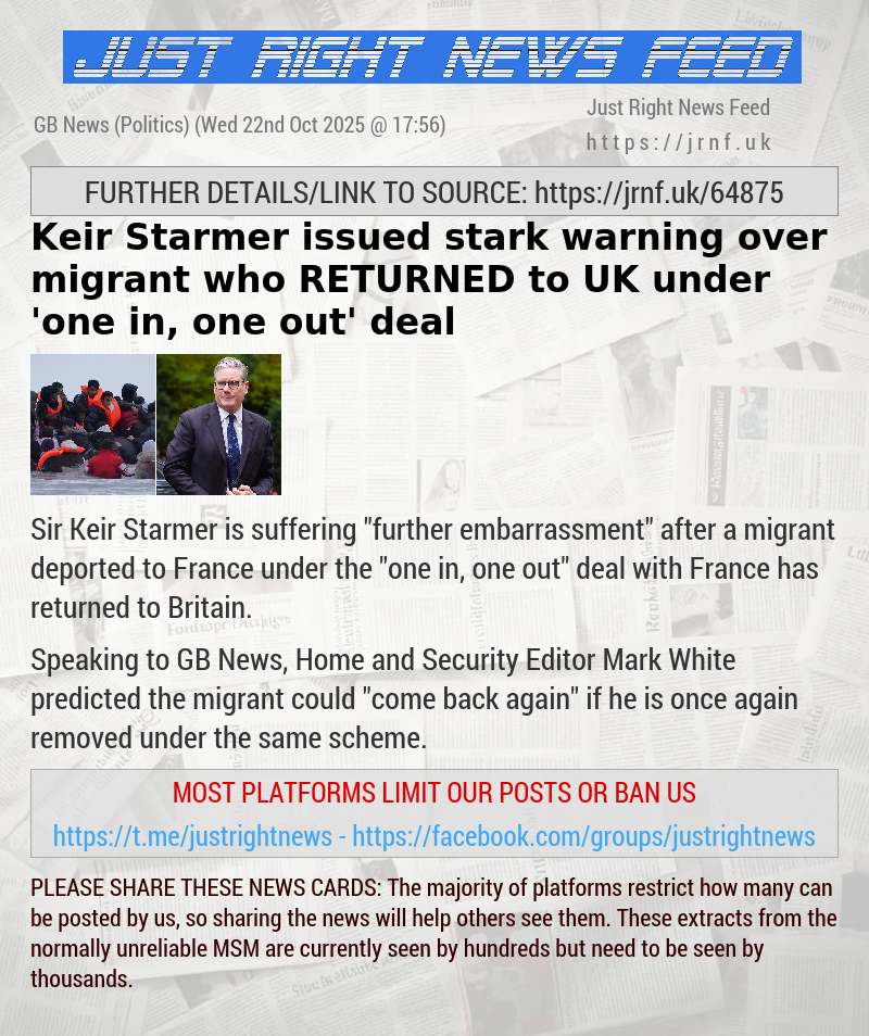 Keir Starmer issued stark warning over migrant who RETURNED to UK under ’one in, one out’ deal