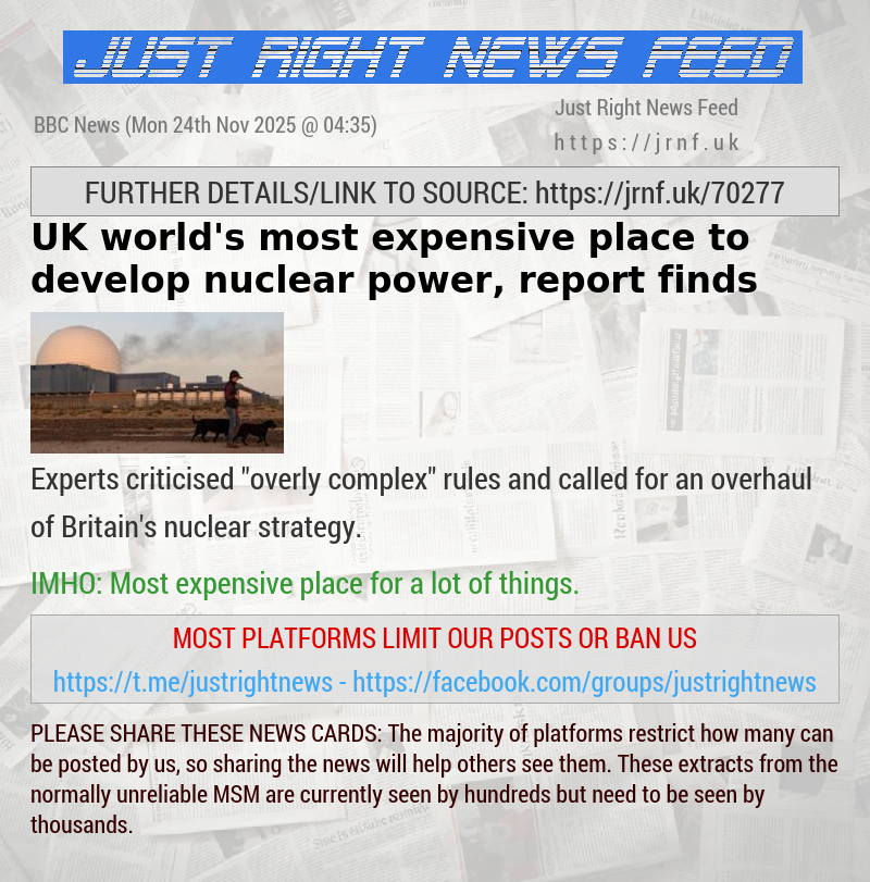 UK world’s most expensive place to develop nuclear power, report finds
