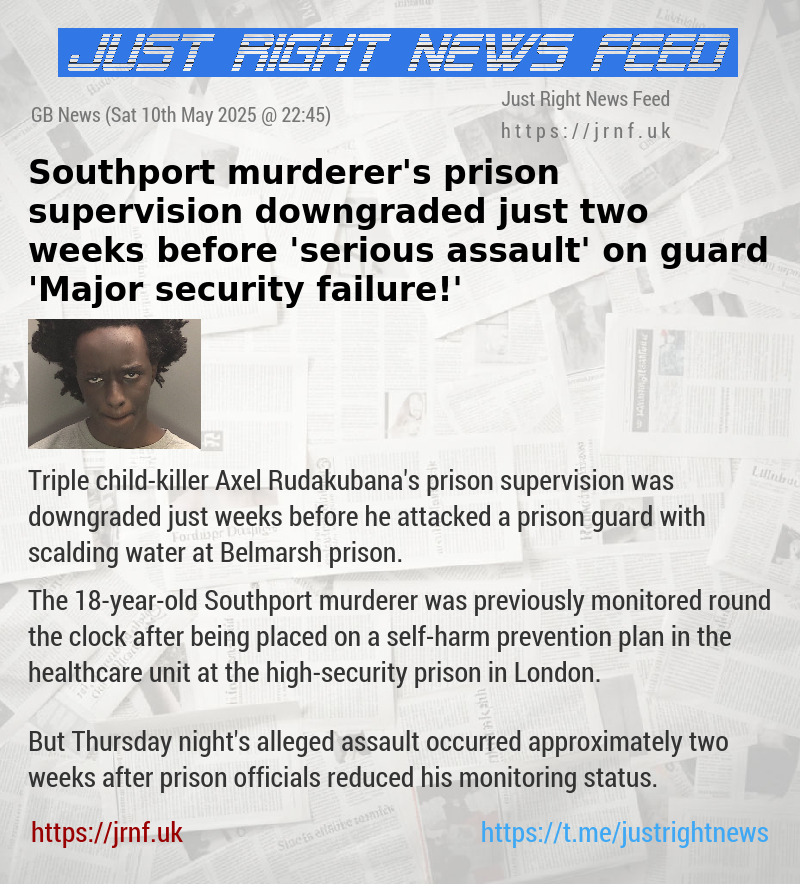 Southport murderer’s prison supervision downgraded just two weeks before ’serious assault’ on guard — ’Major security failure!’