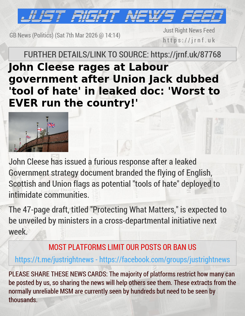 John Cleese rages at Labour government after Union Jack dubbed ’tool of hate’ in leaked doc: ’Worst to EVER run the country!’