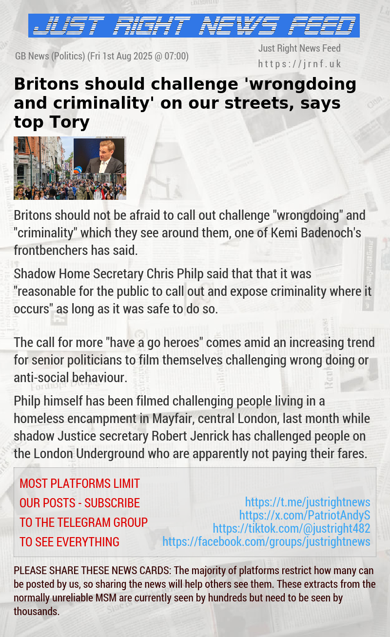 Britons should challenge ’wrongdoing and criminality’ on our streets, says top Tory