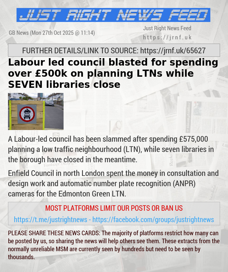 Labour—led council blasted for spending over £500k on planning LTNs while SEVEN libraries close