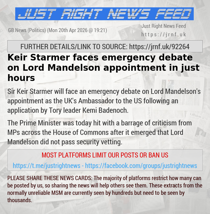 Keir Starmer faces emergency debate on Lord Mandelson appointment in just hours