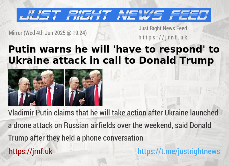 Putin warns he will ’have to respond’ to Ukraine attack in call to Donald Trump