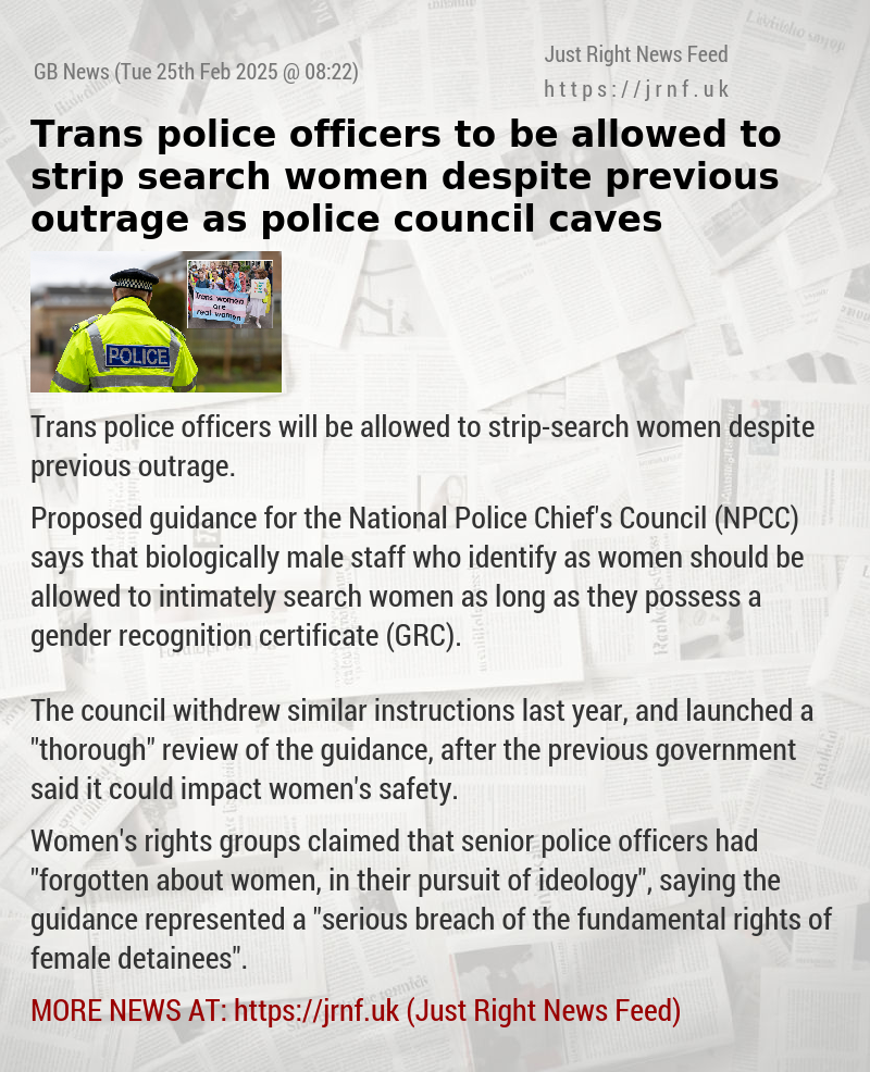 Trans police officers to be allowed to strip—search women despite previous outrage as police council caves