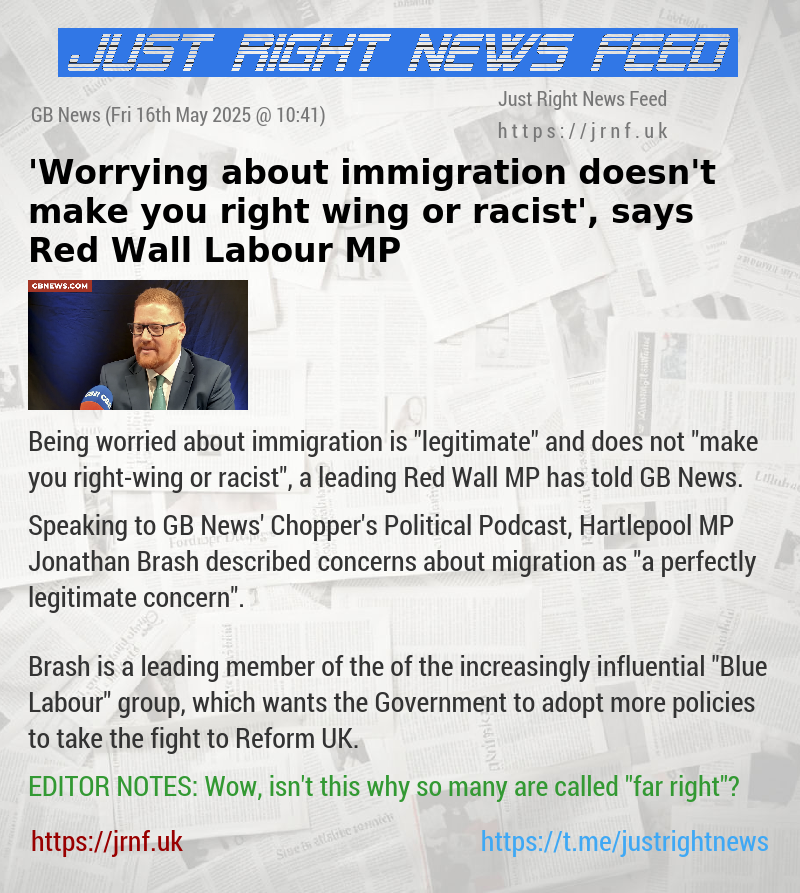 ’Worrying about immigration doesn’t make you right—wing or racist’, says Red Wall Labour MP