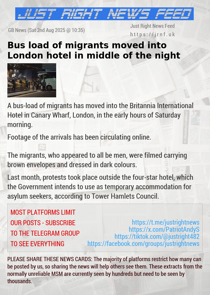 Bus—load of migrants moved into London hotel in middle of the night
