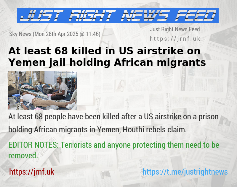 At least 68 killed in US airstrike on Yemen jail holding African migrants