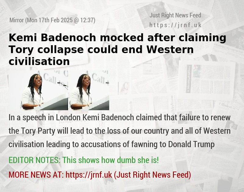 Kemi Badenoch mocked after claiming Tory collapse could end Western civilisation