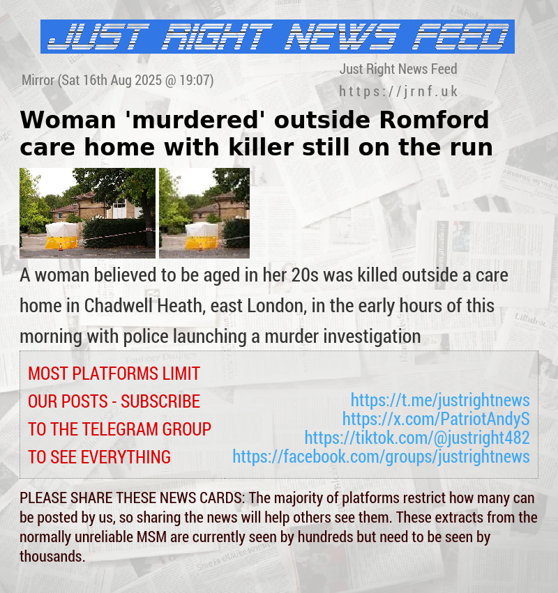 Woman ’murdered’ outside Romford care home with killer still on the run