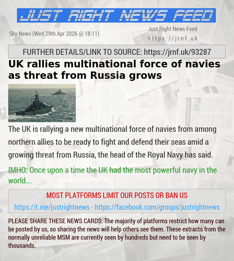 UK rallies multinational force of navies as threat from Russia grows