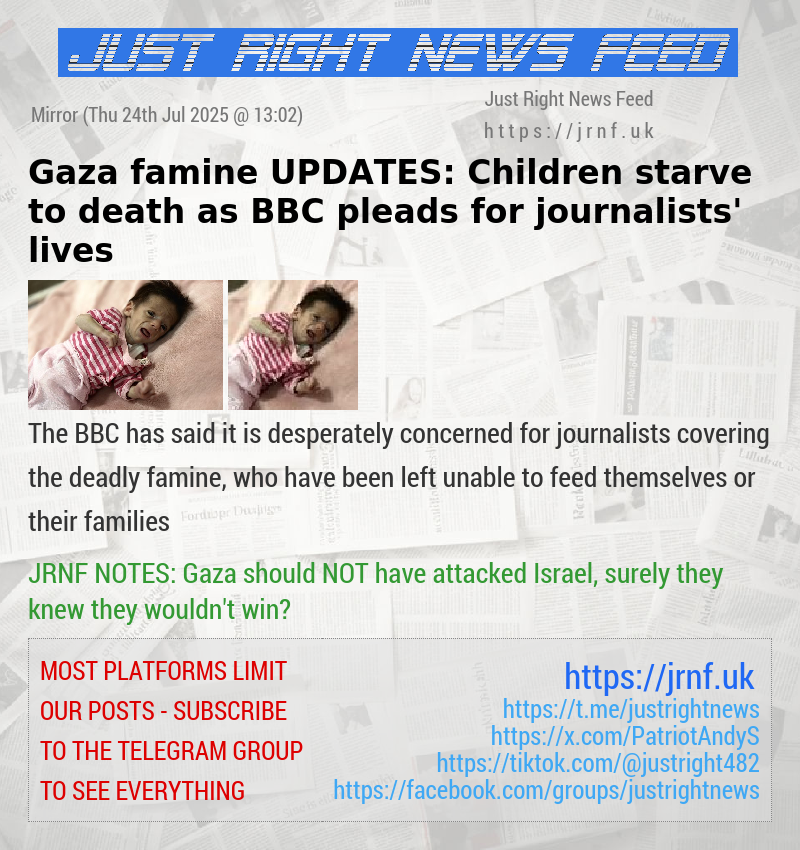 Gaza famine UPDATES: Children starve to death as BBC pleads for journalists’ lives