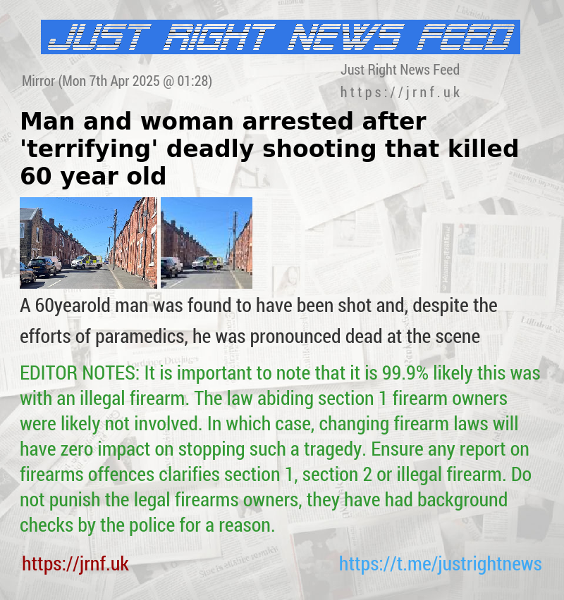 Man and woman arrested after ’terrifying’ deadly shooting that killed 60—year—old