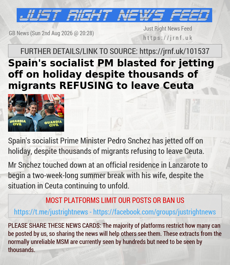 Spain’s socialist PM blasted for jetting off on holiday despite thousands of migrants REFUSING to leave Ceuta