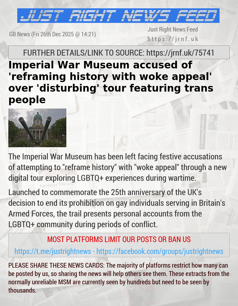 Imperial War Museum accused of ’reframing history with woke appeal’ over ’disturbing’ tour featuring trans people