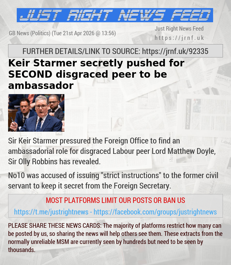 Keir Starmer secretly pushed for SECOND disgraced peer to be ambassador
