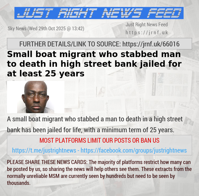 Small boat migrant who stabbed man to death in high street bank jailed for at least 25 years