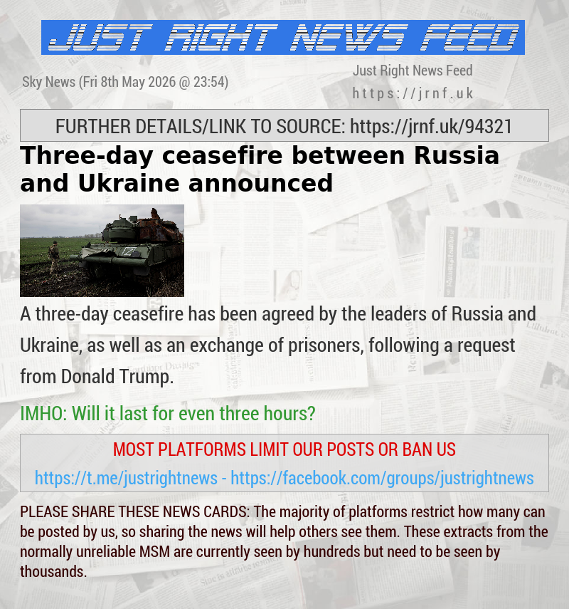 Three—day ceasefire between Russia and Ukraine announced