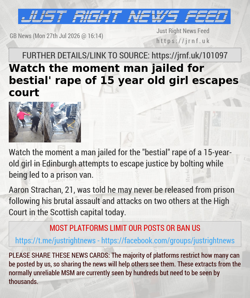 Watch the moment man jailed for ‘bestial’ rape of 15—year—old girl escapes court
