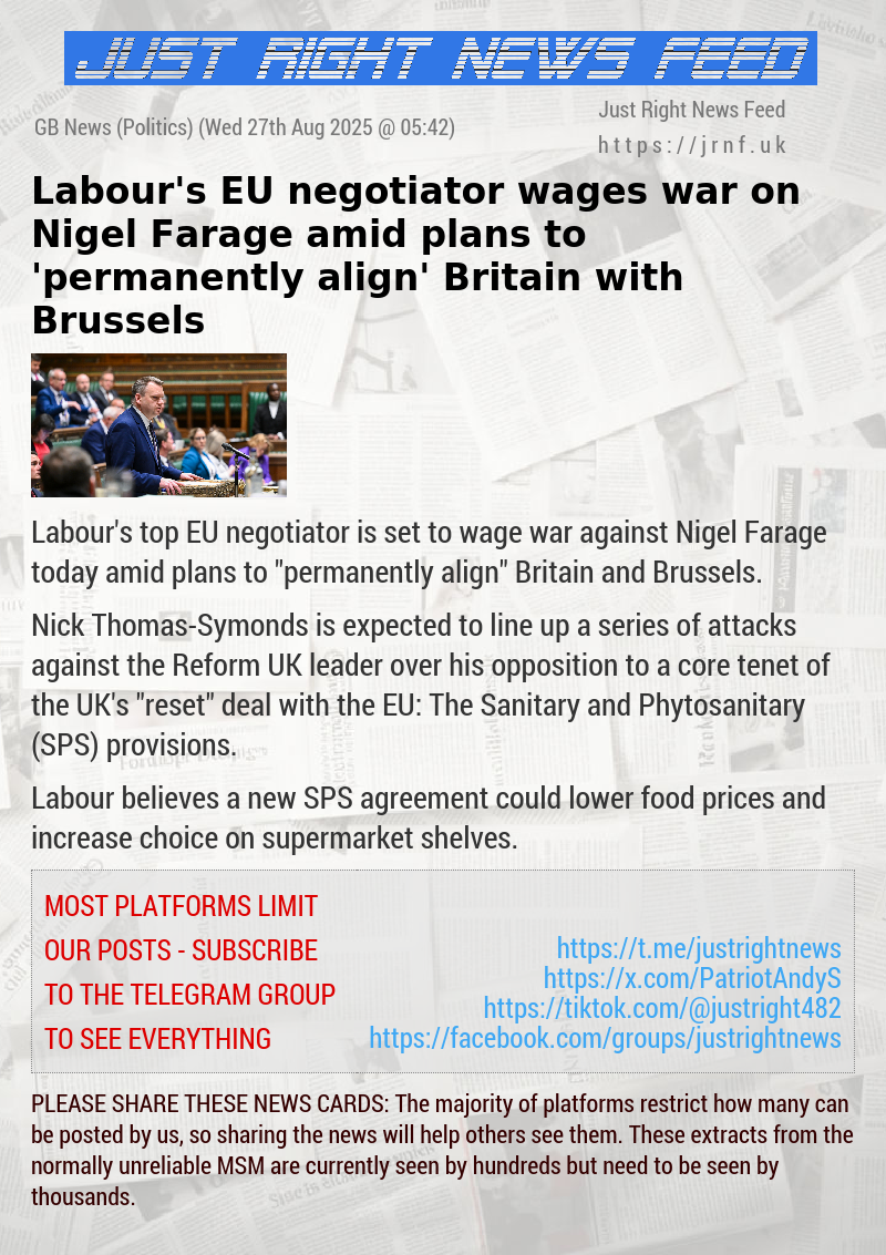 Labour’s EU negotiator wages war on Nigel Farage amid plans to ’permanently align’ Britain with Brussels