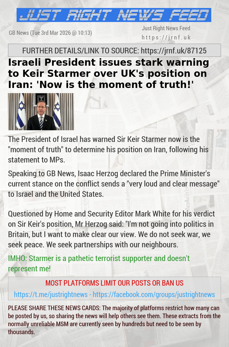 Israeli President issues stark warning to Keir Starmer over UK’s position on Iran: ’Now is the moment of truth!’
