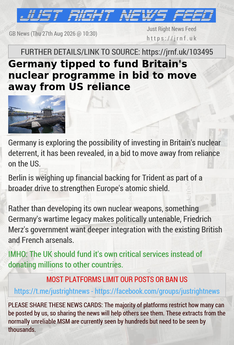 Germany tipped to fund Britain’s nuclear programme in bid to move away from US reliance