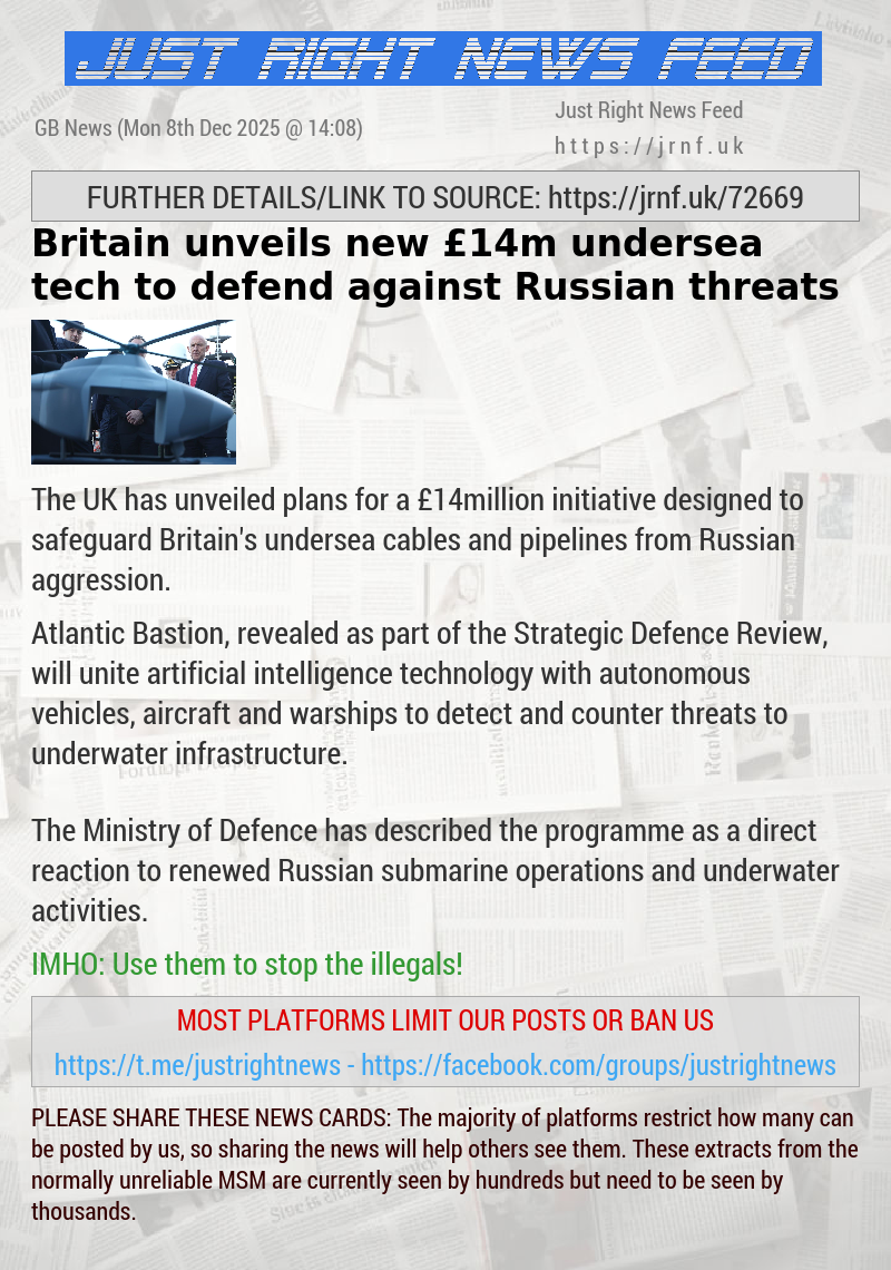 Britain unveils new &pound;14m undersea tech to defend against Russian threats