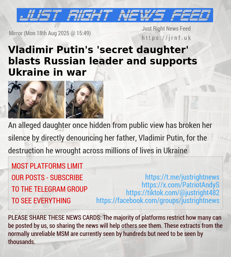 Vladimir Putin’s ’secret daughter’ blasts Russian leader and supports Ukraine in war
