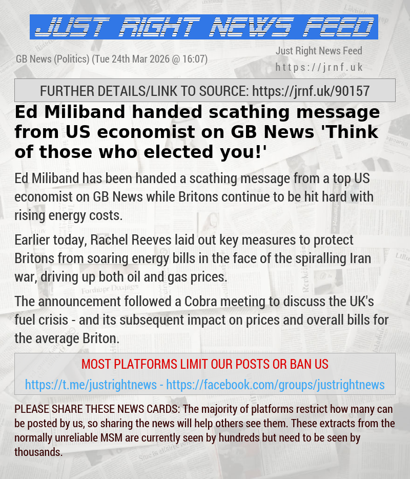Ed Miliband handed scathing message from US economist on GB News — ’Think of those who elected you!’