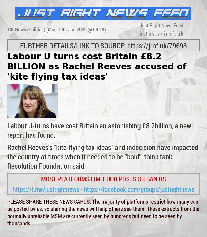 Labour U—turns cost Britain &pound;8.2 BILLION as Rachel Reeves accused of ’kite—flying tax ideas’