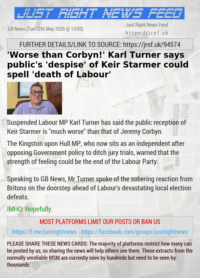 ‘Worse than Corbyn!’ Karl Turner says public’s ‘despise’ of Keir Starmer could spell ‘death of Labour’