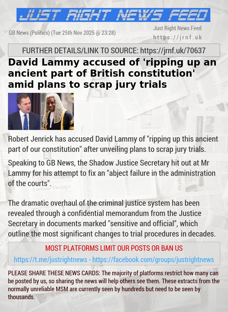 David Lammy accused of ’ripping up an ancient part of British constitution’ amid plans to scrap jury trials