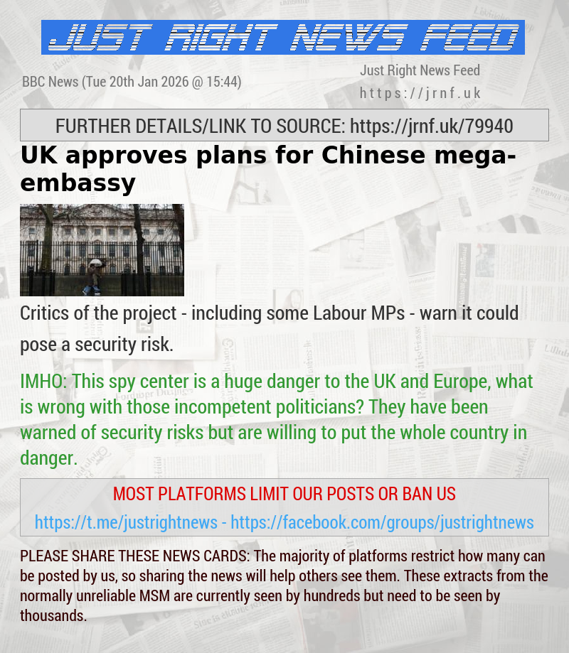 UK approves plans for Chinese mega—embassy
